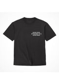 Assholes Live Forever Good Dick Attached to A Good Man T-Shirt - Black - Large