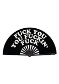 Fuck You You Fucking Fuck Fan