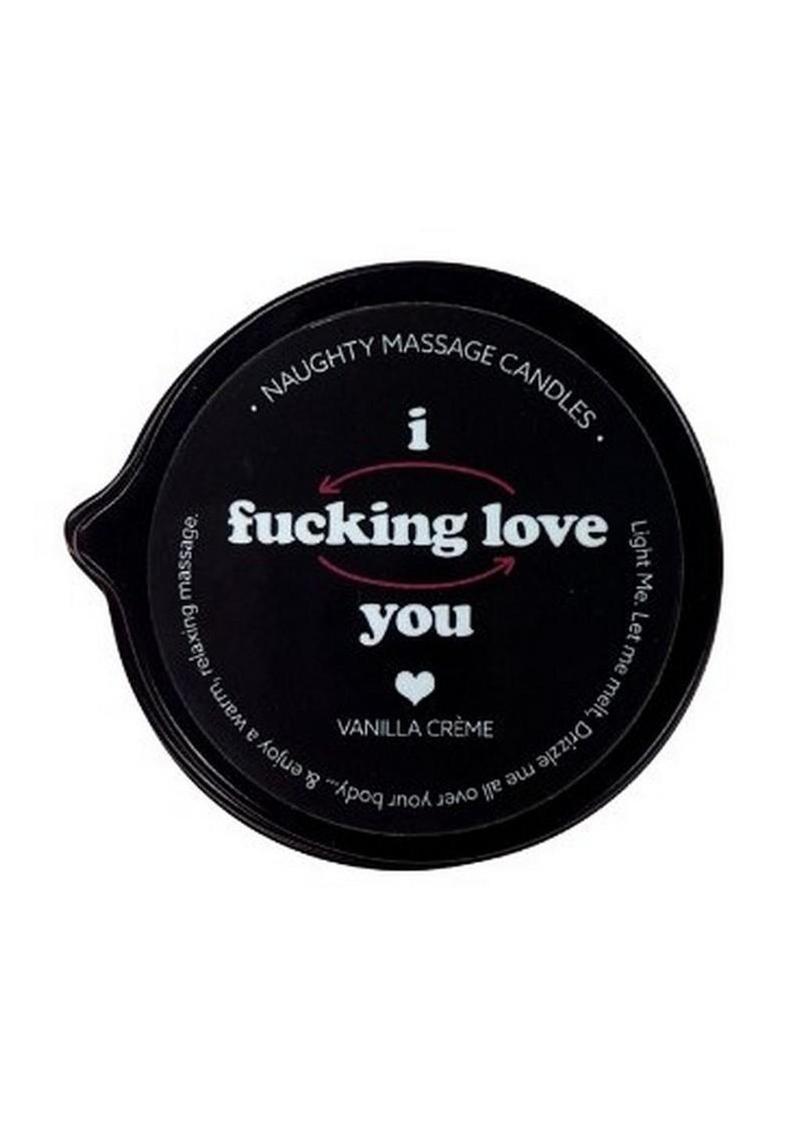 Kama Sutra Naughty Note I F*cking Love You 2oz Massage Candle with Pour Spout Tin