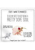Warm Human to Remember That I'm A Pretty Dope Soul